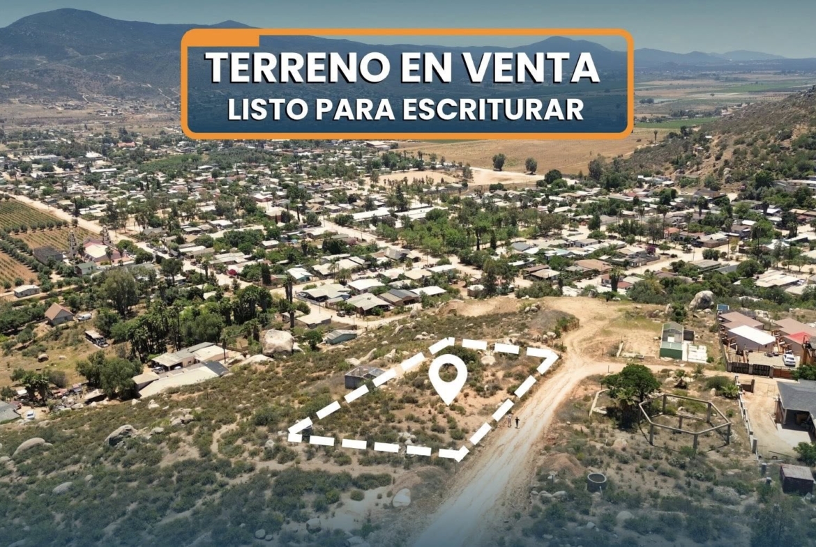 TERRENO EN VALLE DE GUADALUPE CON GRAN VISTA LISTO PARA ESCRITURAR Y FINANCIADO