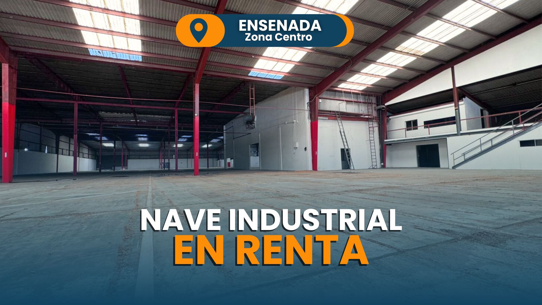 NAVE INDUSTRIAL EN RENTA \ ENSENADA, ZONA CENTRO