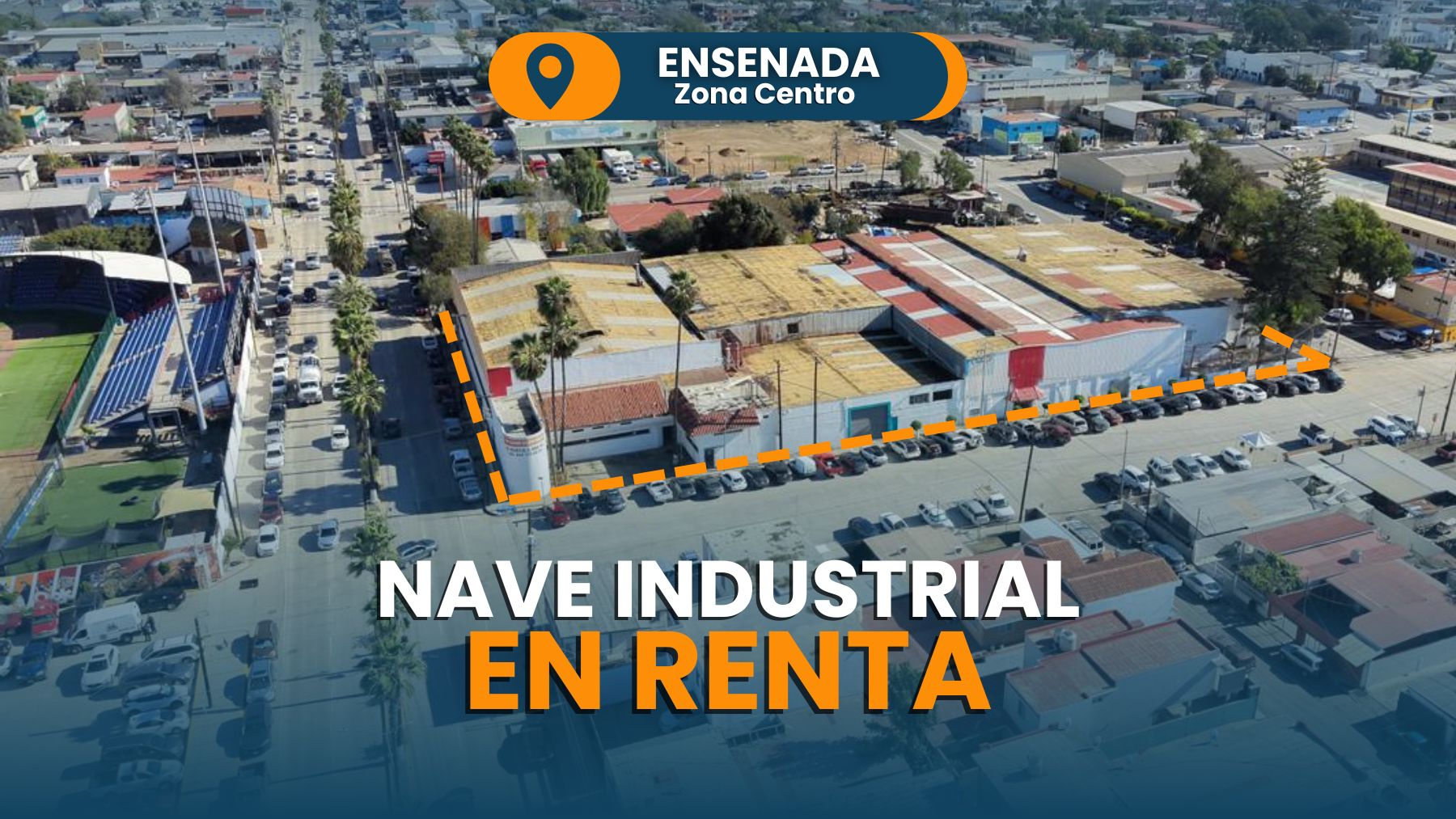 NAVE INDUSTRIAL EN RENTA \ ENSENADA, ZONA CENTRO